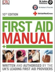 First Aid Manual 10th Edition